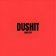 DUSHIT Single