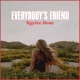 Everybody s Friend Single