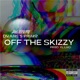 Off the Skizzy Single