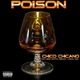 Poison feat Lyrical King Cryptic Wisdom Single