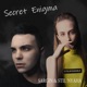 Secret Enigma Single