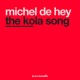 The Kola Song Single