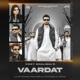 Vaardat feat Gurlez Akhtar Single