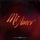Mi Amor feat Nathan Blur Single