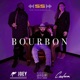 Bourbon feat Joey Childz Single
