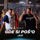Gde si poš O Single