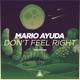 Don t Feel Right feat Dolly Rae Single
