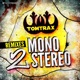 Mono 2 Stereo The Remixes