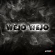 Wejo Wejo feat KD DJ Dwarka MD Sil Single