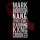 N A N G Rymez Remix feat KXNG Crooked Single