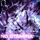 No Stamina Single