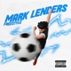 Mark Lenders Freestyle Single