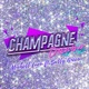 Champagne Dreams feat Sally Green Single