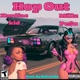 Hop Out feat Millz Pe o Single