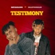 Testimony feat Skaizy Kennash Single