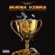 Buena Vibra feat loquesea mariano Single