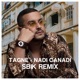 Nadi Canadi Sbik Remix Sbik Remix Single