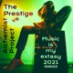 Music Is My Extasy 2021 Remixes