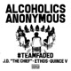 Alcoholics Anonymous feat J D The Chief Ethos Quince V Single