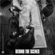 Behind The Scenes