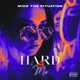 Hard 4 Me Single