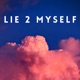 Lie 2 Myself feat Janay Nicole Daniel Boyd Single
