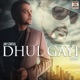 Dhul Gayi Single