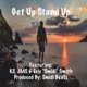 Get Up Stand Up feat KC JMS Eric Smidi Smith Single