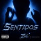 5ENTIDOS Single
