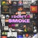 I Don t Smoke Single
