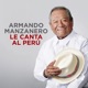 Armando Manzanero Le Canta Al Perú