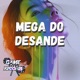 Mega Desande feat Game Records Mc Magrinho MC Flavinho Single