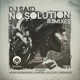 No Solution Remixes