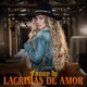 Lágrimas de Amor Single