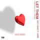 Let Them feat D4wn Single