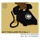Is It Too Late To Call feat Mo T The Bless Single
