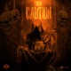 Caution feat Tonix Single