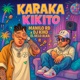 Karaka kikito Single