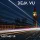 Deja Vu Single