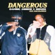 Dangerous Single