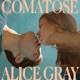 Comatose Single