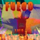 Fuego Single