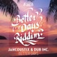 Better Days feat Dub Inc Single