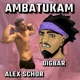 Ambatukam Single