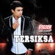 Tersiksa Single