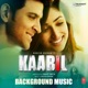 Background Music Kaabil