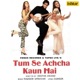 Aankh Hai Bhari Bhari Duet Version From Tum Se Achcha Kaun Hai Single