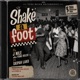 Shake a foot feat Skipah Lako Single