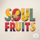 Soul Fruits EP