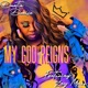 My God Reigns feat Zay Marr Single